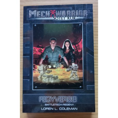 Loren L. Coleman: Fegyverbe!