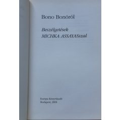 Michka Assayas: Bono Bonóról