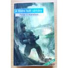 Peter F. Hamilton: A földre hullt sárkány I-II.