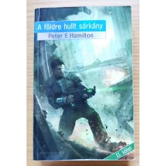Peter F. Hamilton: A földre hullt sárkány I-II.