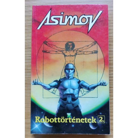 Isaac Asimov: Robottörténetek I-II.