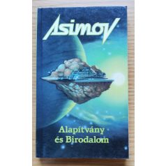 Isaac Asimov: Alapítvány és Birodalom