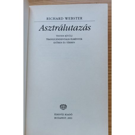 Richard Webster: Asztrálutazás 