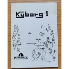  Kyborg 1 (Szerk.: Werk Tibor)