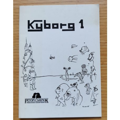  Kyborg 1 (Szerk.: Werk Tibor)