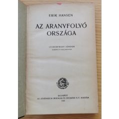 Erik Hansen: Az aranyfolyó országa 