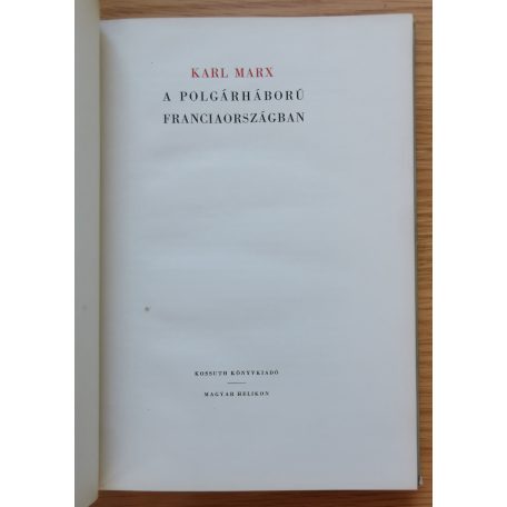 Karl Marx: A polgárháború Franciaországban