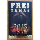 Frei Tamás: 2015