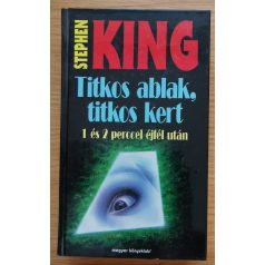 Stephen King: Titkos ablak, titkos kert