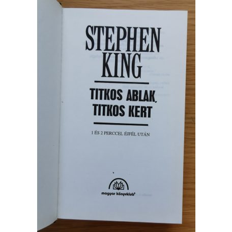 Stephen King: Titkos ablak, titkos kert
