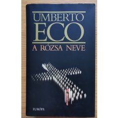 Umberto Eco: A rózsa neve