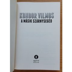 Kondor Vilmos: A másik szárnysegéd