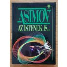 Isaac Asimov: Az istenek is...