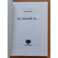 Isaac Asimov: Az istenek is...
