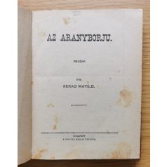 Serao Matild: Az aranyborju