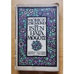 Móricz Zsigmond: Az Isten háta mögött