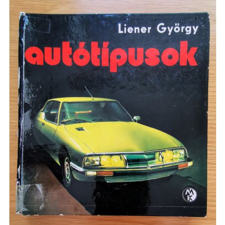Liener György: Autótípusok '71 (Dedikált!)