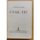 Vaszary Gábor: Csak te!