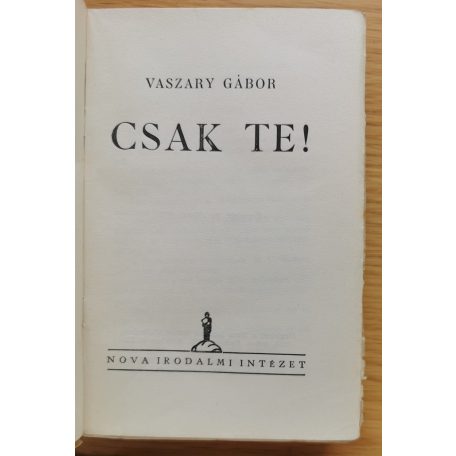 Vaszary Gábor: Csak te!