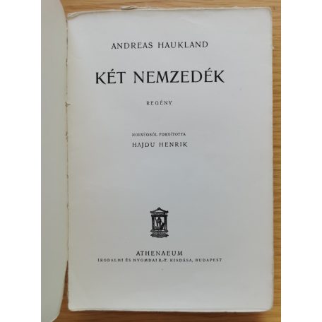 Andreas Haukland: Két nemzedék