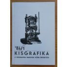 Soós Imre: Kisgrafika '86/1-3. (A Kisgrafika Barátok Köre értesítője)