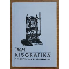   Soós Imre: Kisgrafika '86/1-3. (A Kisgrafika Barátok Köre értesítője)
