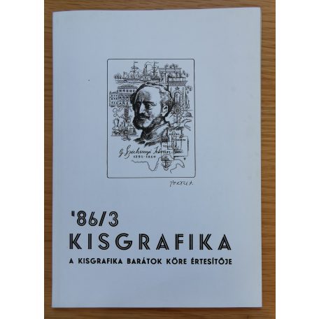 Soós Imre: Kisgrafika '86/1-3. (A Kisgrafika Barátok Köre értesítője)