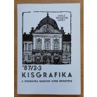 Sz. Kürti Katalin: Kisgrafika '87/1-3. (A Kisgrafika Barátok Köre értesítője)