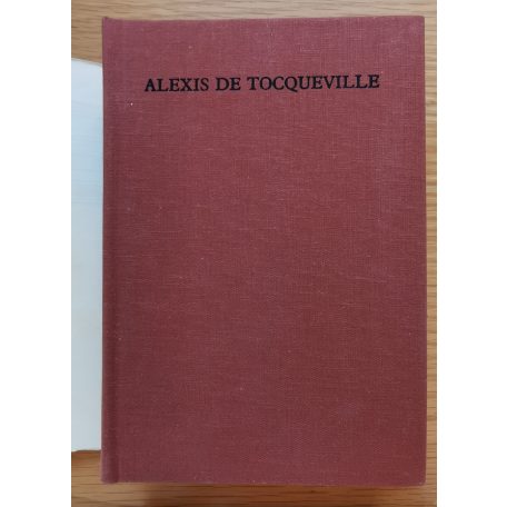 Alexis de Tocqueville: Az amerikai demokrácia 