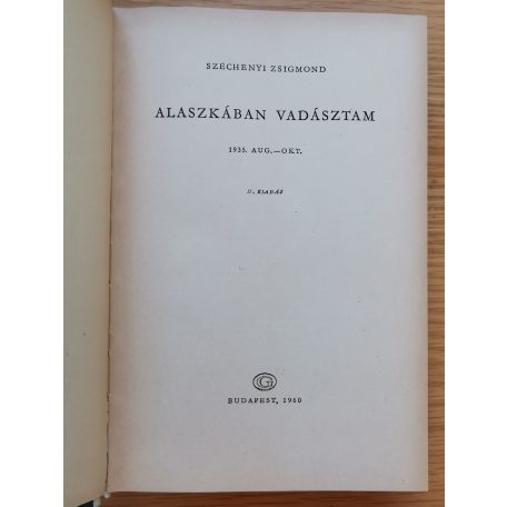 Széchenyi Zsigmond: Alaszkában vadásztam 