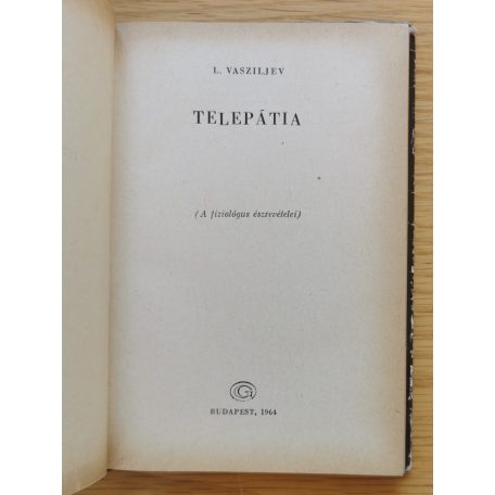 L. Vasziljev: Telepátia