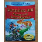 Geronimo Stilton: A nagylelkűség ereje 
