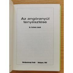 Csikváry László, Dr: Az angóranyúl tenyésztése