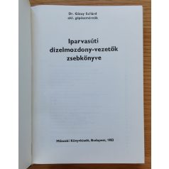   Gátay Szilárd, Dr: Iparvasúti dízelmozdony-vezetők zsebkönyve