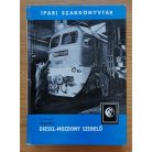 Varga Jenő (szerk.): Diesel-mozdony szerelő