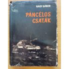 Nagy Gábor, Dr: Páncélos csaták 