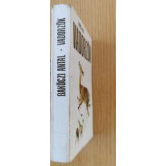 Bakóczi Antal: Vadorzók