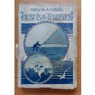 Kenedi A. István: Húsz év a tengeren