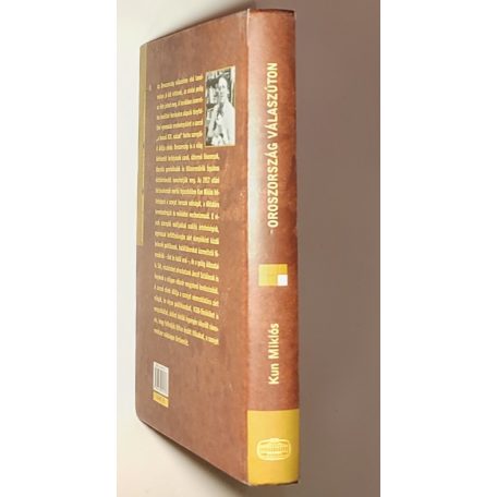 Kun Miklós: Oroszország válaszúton