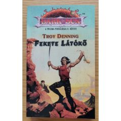 Troy Denning: Fekete Látókő