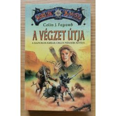 Colin J. Fayard: A végzet útja