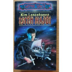 Kim Lancehagen: Isten hajói