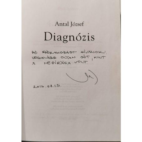 Antal József: Diagnózis