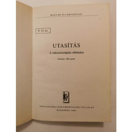 F. 53. sz. Utasítás A  rakszerszolgálat ellátására