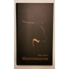 Szín János: Medvepásztor + Medvepásztor Ami a könyvből kimaradt - cenzúrázatlanul - Aláírt!)