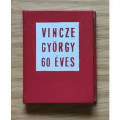 Vincze György 60 éves (minikönyv)