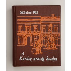 Móricz Pál: A Kárász uraság kocája (minikönyv)