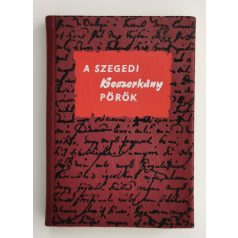 Oltvai Ferenc: A szegedi boszorkánypörök