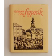 Gárdonyi Géza: Figurák (minikönyv) 