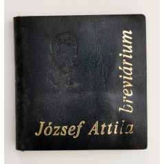 József Attila: József Attila-breviárium (minikönyv)